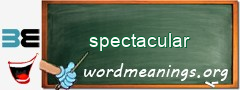 WordMeaning blackboard for spectacular